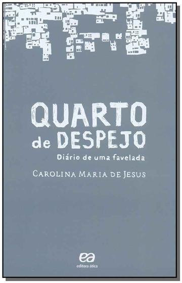 Imagem de Livro Quarto de Despejo - Diário de uma Favelada Carolina Maria de Jesus