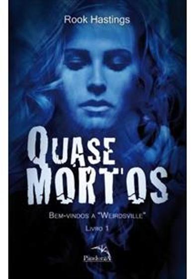 Imagem de Livro - Quase mortos