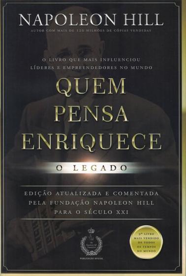 Livro Quem Pensa Enriquece O Legado Napoleon Hill - Livros de Autoajuda ...
