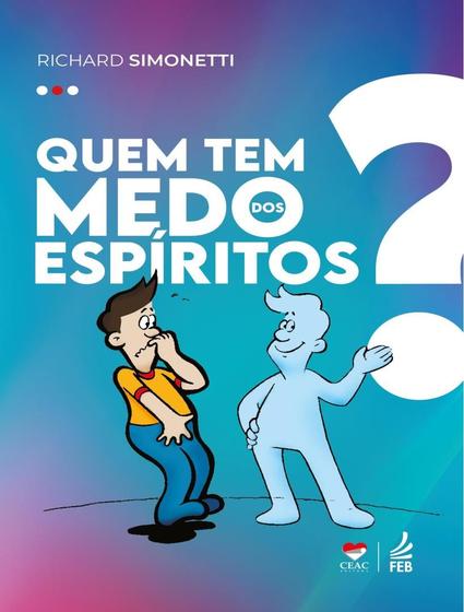 Imagem de Livro - Quem Tem Medo Dos Espiritos