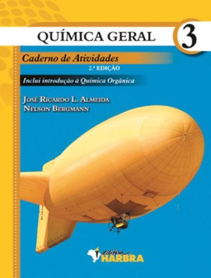 Imagem de Livro - Quimica Geral 3 - Caderno De Atividades - 2º Ed