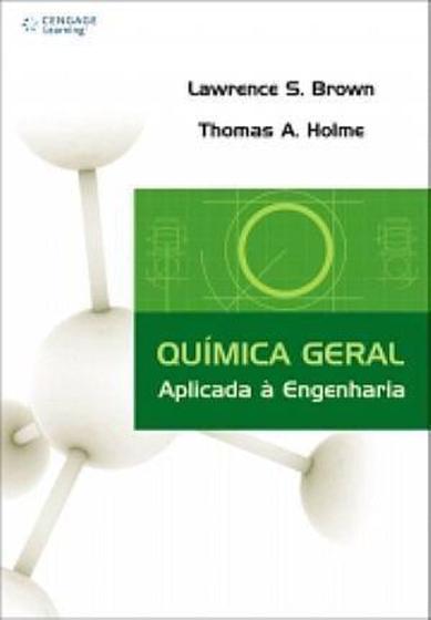 Imagem de Livro - Química Geral Aplicada à Engenharia - Brown - Cengage learning