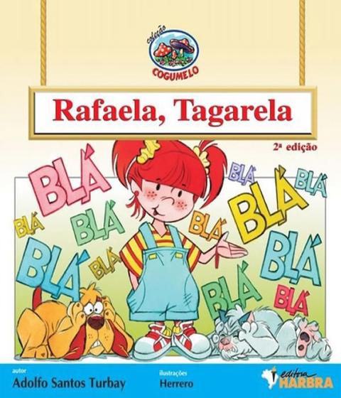 Imagem de Livro Rafaela, Tagarela - 2 Ed