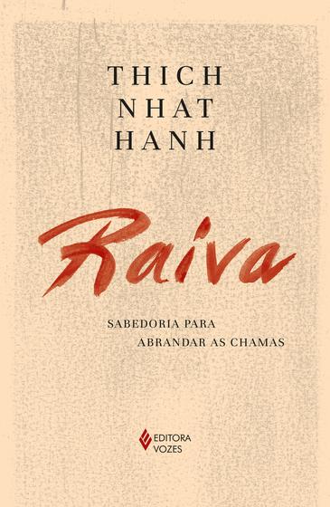 Imagem de Livro Raiva: Sabedoria para abrandar as chamas Thich Nhat Hanh