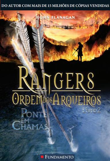 Imagem de Livro - Rangers Ordem Dos Arqueiros 02 - Ponte Em Chamas