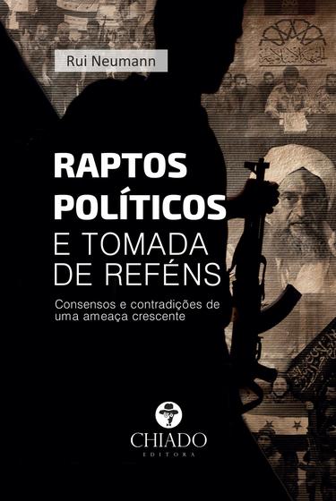 Imagem de Livro - Raptos Políticos e Tomada de Reféns