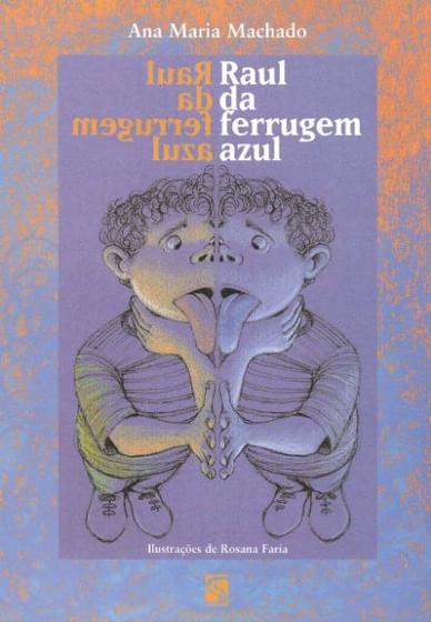 Imagem de Livro - Raul da ferrugem azul