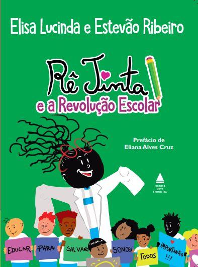 Imagem de Livro - Rê Tinta e a revolução escolar