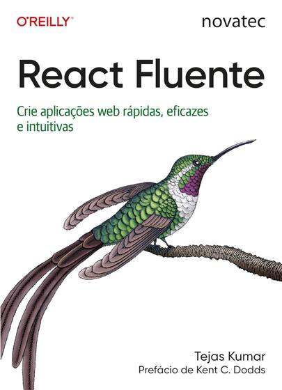 Imagem de Livro React Fluente: Crie aplicações web rápidas, eficazes e intuitivas - Novatec Editora