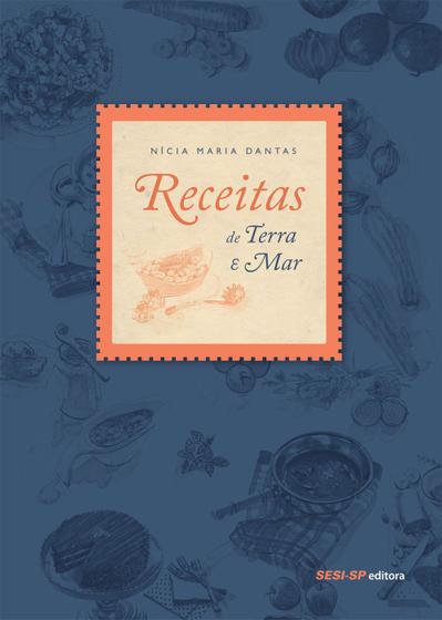 Imagem de Livro - Receitas de terra e mar