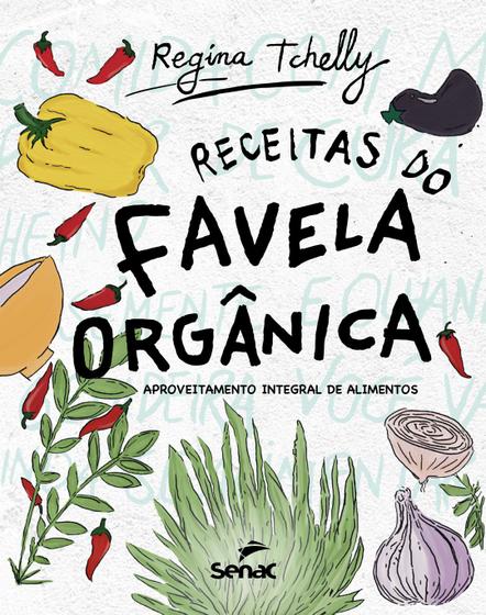 Imagem de Livro - Receitas do favela orgânica