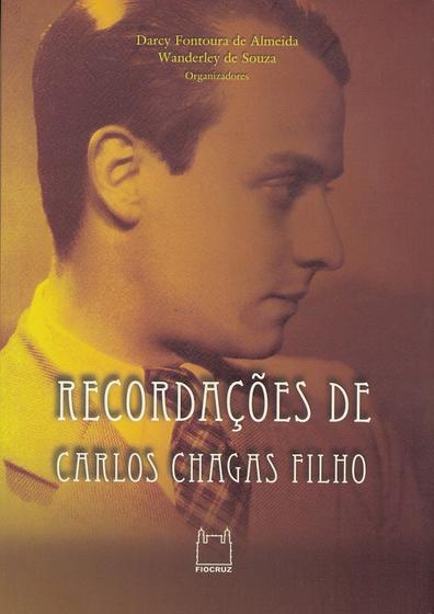 Imagem de Livro - Recordações de Carlos Chagas Filho