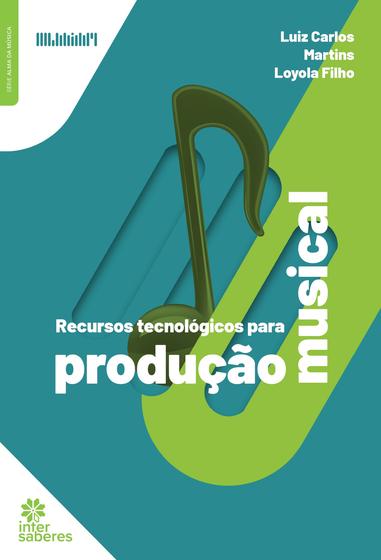 Imagem de Livro - Recursos tecnológicos para produção musical