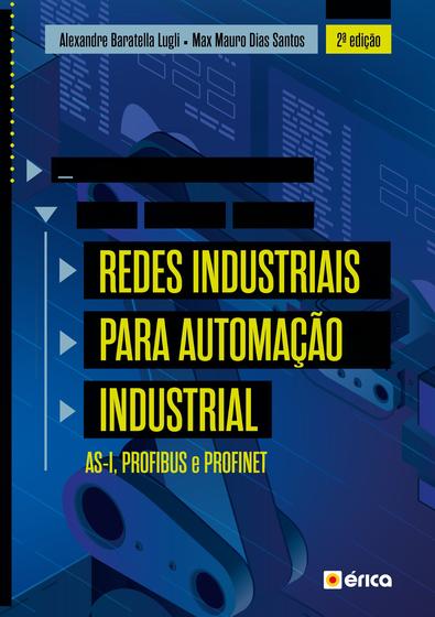 Imagem de Livro - Redes Industriais para Automação Industrial -AS-I, Profibus e Profinet