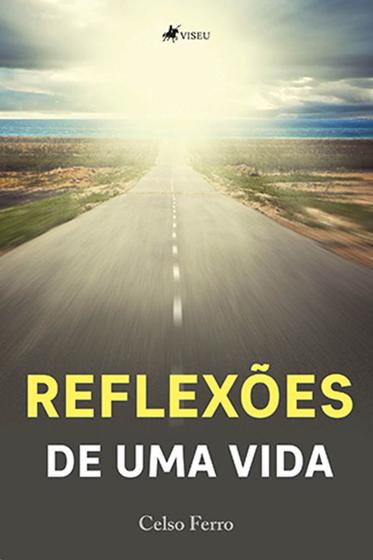 Imagem de Livro - Reflexões de uma vida - Viseu