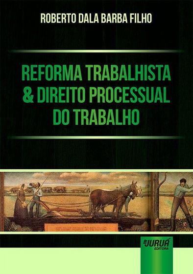 Imagem de Livro - Reforma Trabalhista & Direito Processual do Trabalho