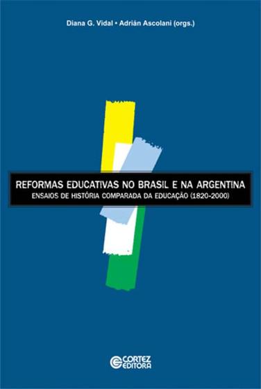 Imagem de Livro - Reformas educativas no Brasil e na Argentina