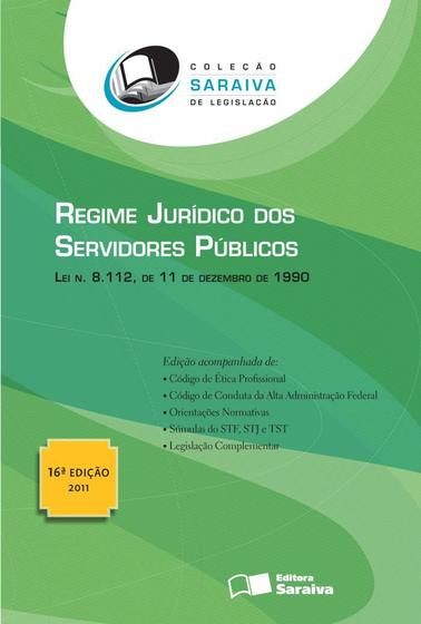 Livro - Regime jurídico dos servidores públicos: 16º edição de 2011 Menor preço em Livro - Regime jurídico dos servidores públicos: 16º edição de 2011