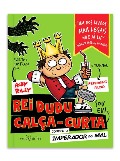 Imagem de Livro - Rei Dudu Calça-Curta contra o Imperador do Mal