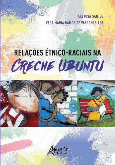 Imagem de Livro - Relações étnico-raciais na creche Ubuntu