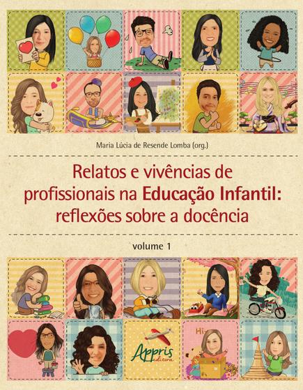 Imagem de Livro - Relatos e Vivências de Profissionais na Educação Infantil: Reflexões sobre a Docência