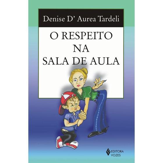 Imagem de Livro - Respeito na sala de aula