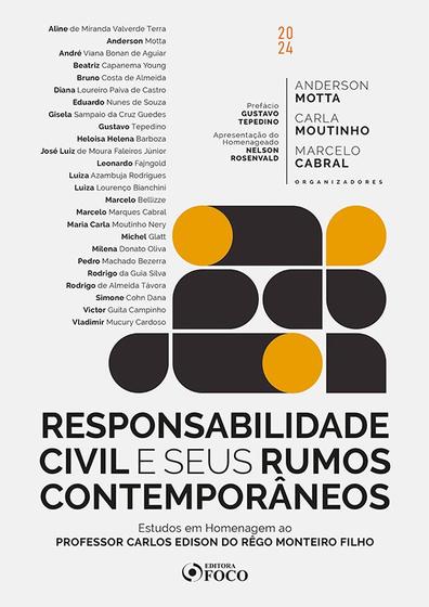 Imagem de Livro - Responsabilidade Civil e seus Rumos Contemporâneos – 1ª Ed - 2024