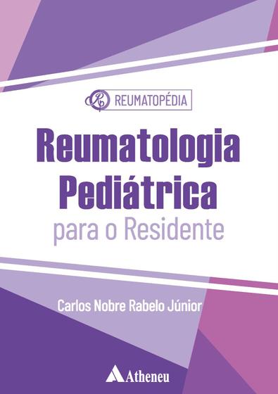 Imagem de Livro - Reumatologia Pediátrica Para o Residente