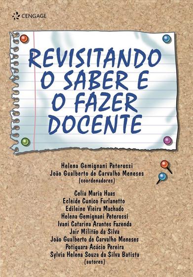 Imagem de Livro - Revisitando O Saber E O Fazer Docente