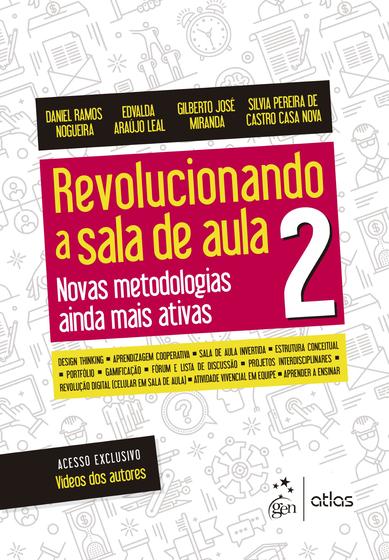 Imagem de Livro - Revolucionando a Sala de Aula 2 - Novas Metodologias Ainda Mais Ativas