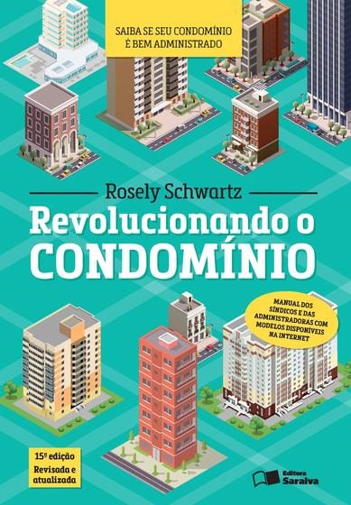 Imagem de Livro - Revolucionando o condomínio: 15ª edição de 2017