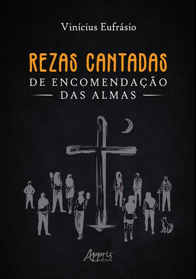 Imagem de Livro - Rezas Cantadas de Encomendação das Almas