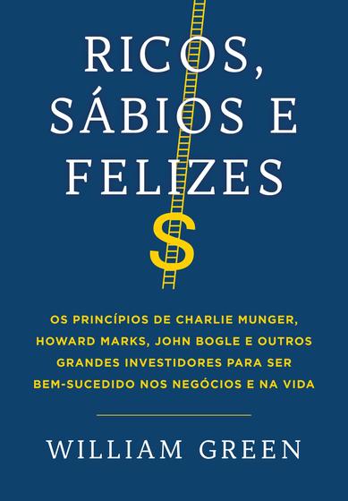 Imagem de Livro - Ricos, sábios e felizes