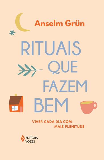 Imagem de Livro - Rituais que fazem bem