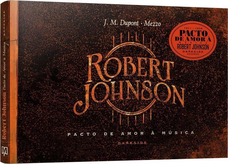 Imagem de Livro Robert Johnson: Pacto de Amor a Música Mezzo J.M Dupont