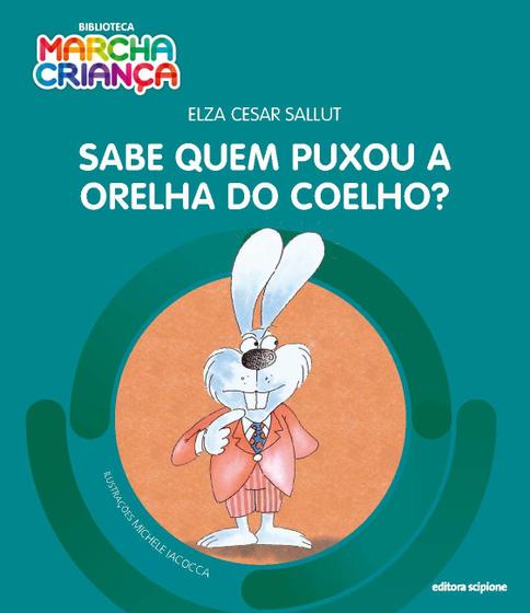 Imagem de Livro - Sabe quem puxou a orelha do coelho?