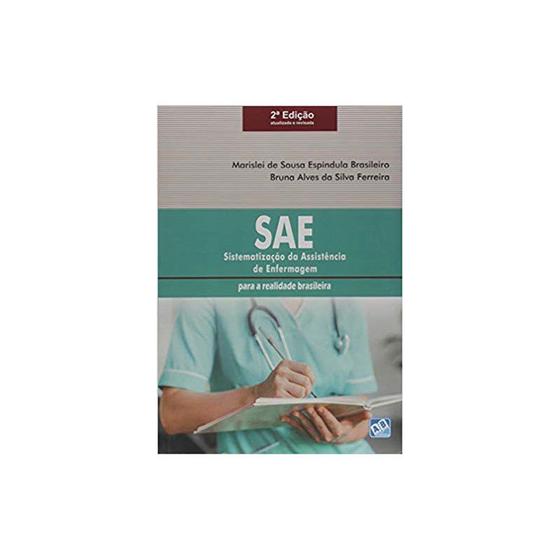 Imagem de Livro - SAE - Sistematização da Assistência de Enfermagem: para a Realidade Brasileira - Brasileiro - AB