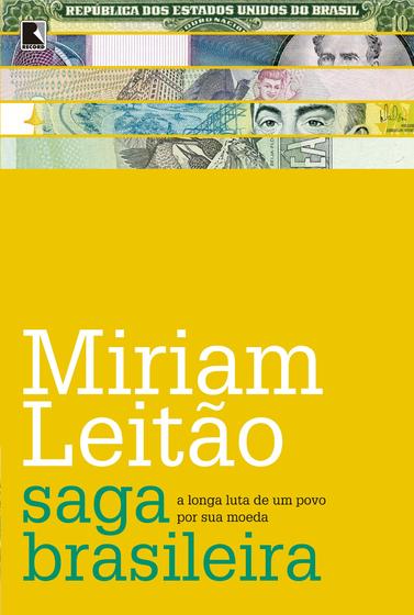 Imagem de Livro - Saga brasileira: A longa luta de um povo por sua moeda