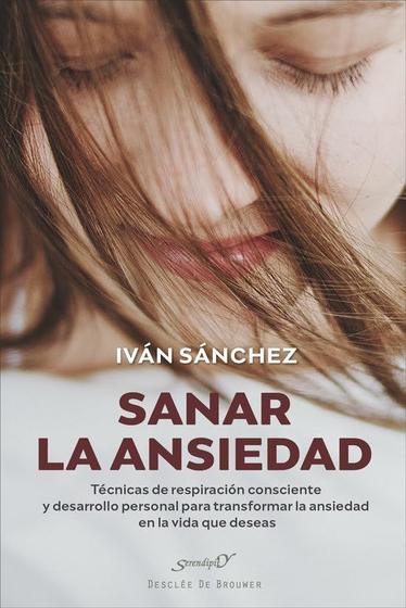 Imagem de Livro Sanar la Ansiedad: Técnicas de Respiración Consciente