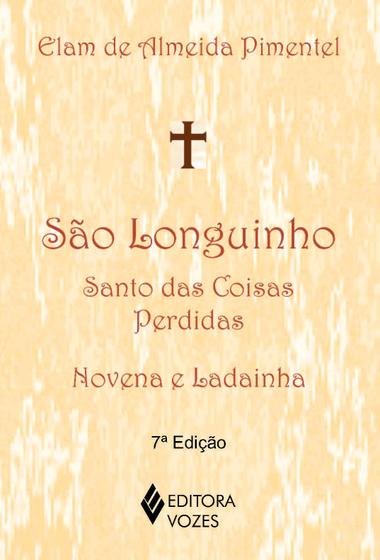 Imagem de Livro - São Longuinho: santo das coisas perdidas