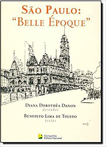 Imagem de Livro - São Paulo - Belle Époque