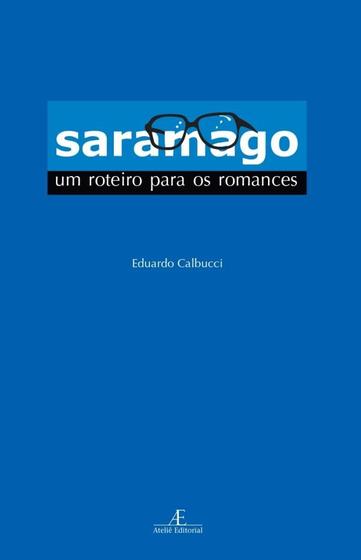 Imagem de Livro - Saramago: Um Roteiro para os Romances