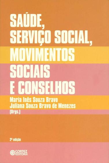 Livro - Saúde, Serviço Social, movimentos sociais e conselhos Menor preço em Livro - Saúde, Serviço Social, movimentos sociais e conselhos