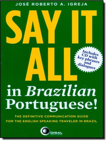 Imagem de Livro - Say it all in Brazilian portuguese!