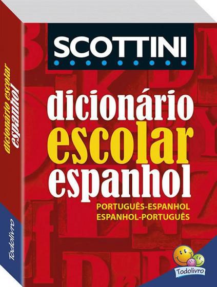 Imagem de Livro - Scottini Dicionário Escolar de Espanhol (I)