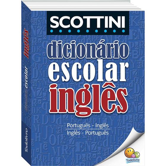 Imagem de Livro - Scottini Dicionário Escolar de Inglês