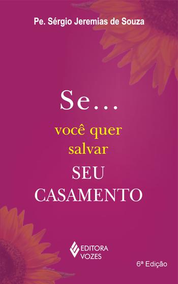 Imagem de Livro - Se...Você quer salvar seu casamento