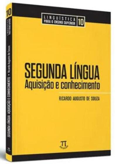 Imagem de Livro Segunda Língua: Aquisição E Conhecimento - Parabola Editorial