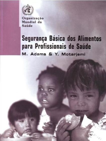 Imagem de Livro Segurança Básica Alimentos Para Profissionais De Saúde - Roca