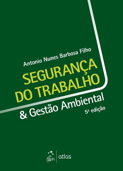 Livro - Segurança do Trabalho & Gestão Ambiental Menor preço em Livro - Segurança do Trabalho & Gestão Ambiental
